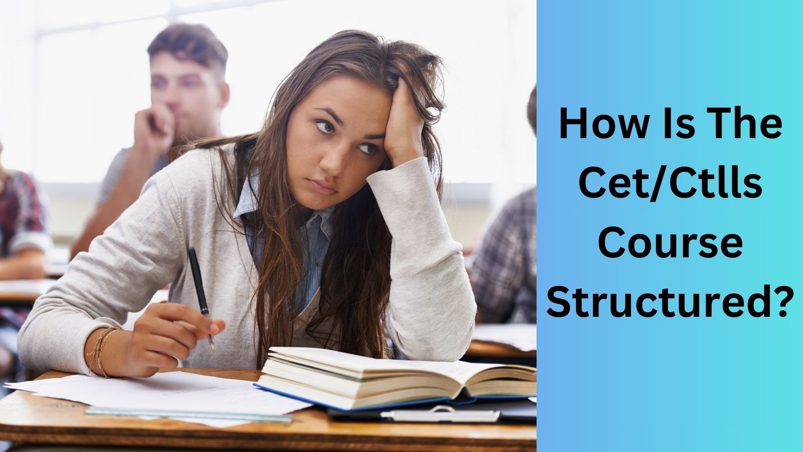 How Is The CetCtlls Course Structured